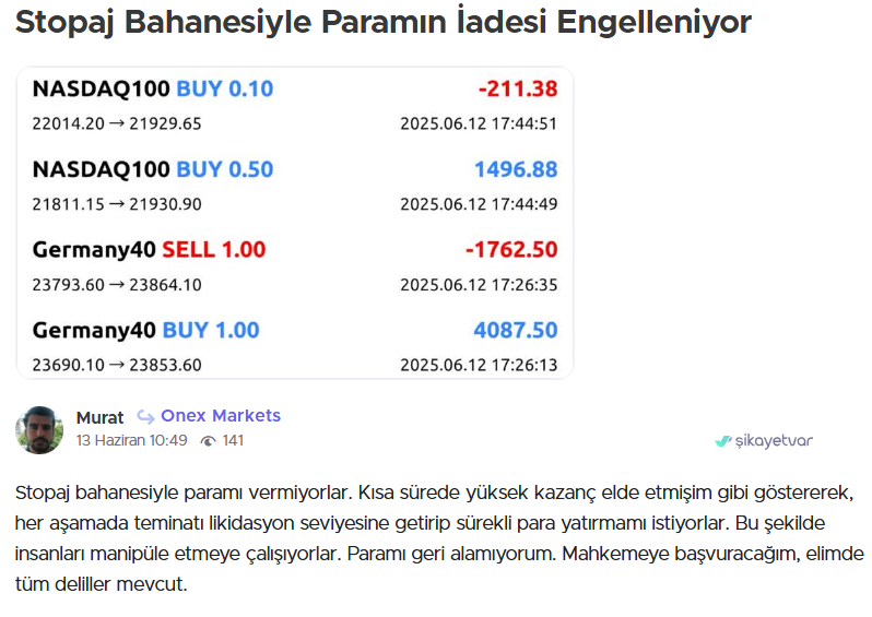 onex markets şikayet